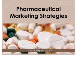 Pharmaceutical_Marketing_Strategies